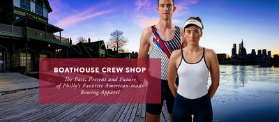 Boathouse Crew Shop – The Past, Present and Future of Philly's Favorite American-Made Rowing Apparel