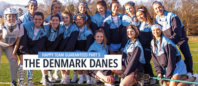 Happy Team Guaranteed Part 5 – Denmark Danes Girls Lacrosse