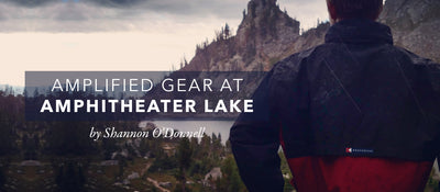 Amplified Gear At Amphitheater Lake