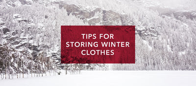 Tips for Storing Winter Clothes in the Off-Season