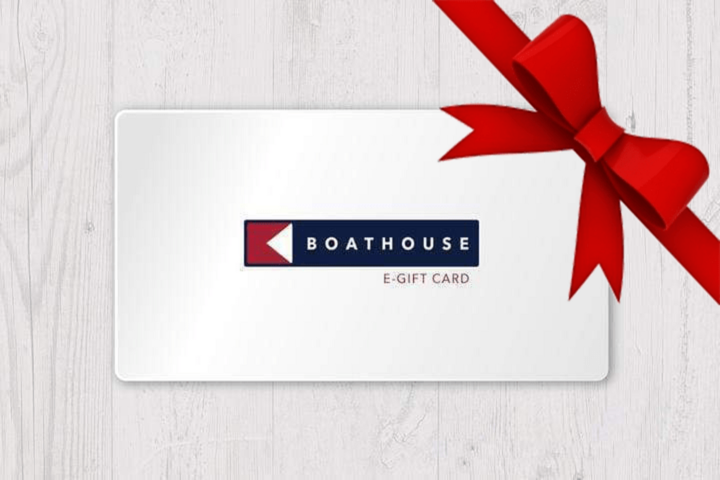 BOATHOUSE E-Gift Card $10